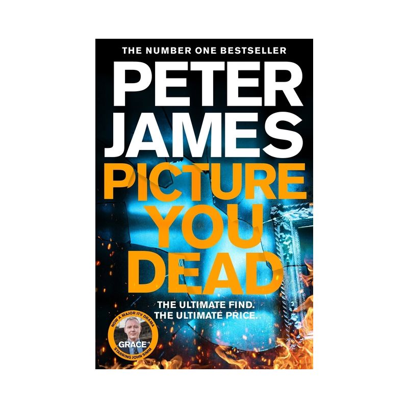 Picture You Dead - (Detective Superintendent Roy Grace) by  Peter James (Paperback), 1 of 2
