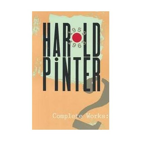 Complete Works, Volume II - (Pinter, Harold) by  Harold Pinter (Paperback) - image 1 of 1