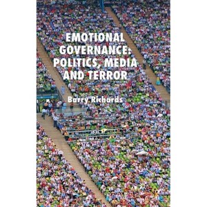 Emotional Governance - by  B Richards (Paperback) - 1 of 1