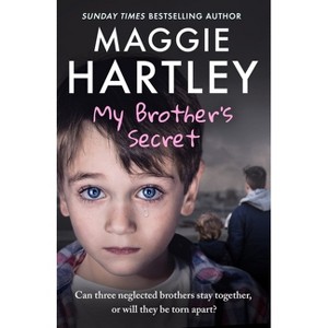 My Brother's Secret - by  Maggie Hartley (Paperback) - 1 of 1