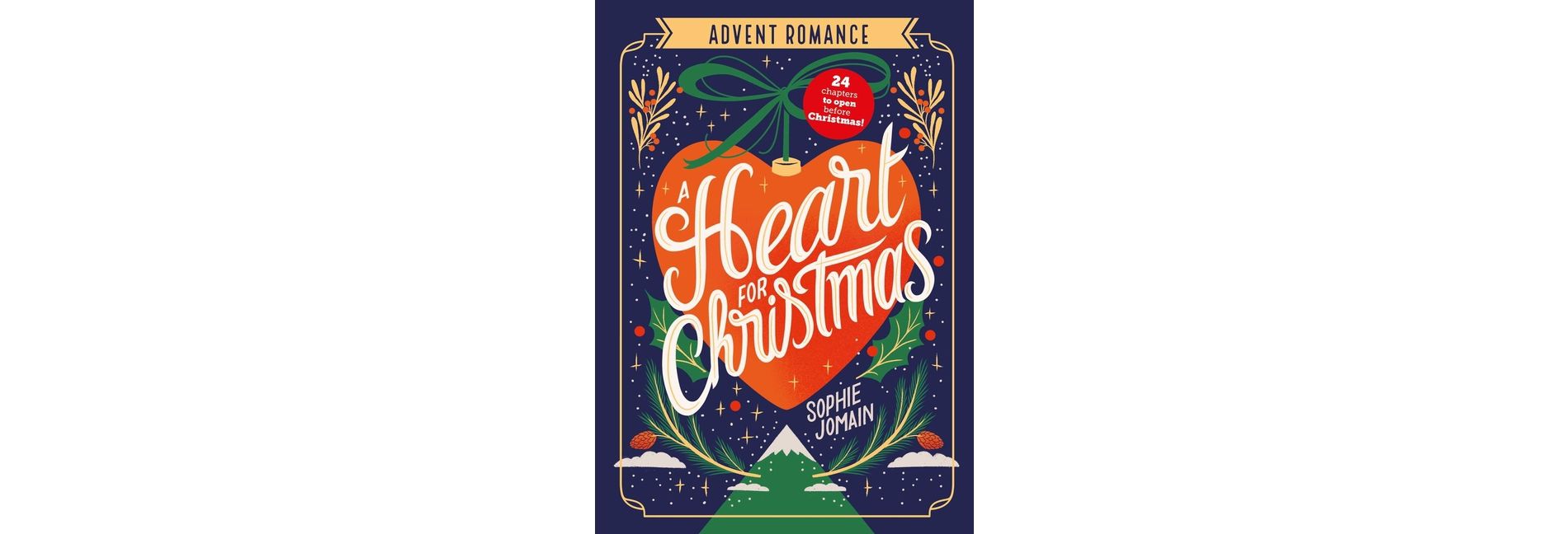 A Heart for Christmas - by  Sophie Jomain (Paperback)