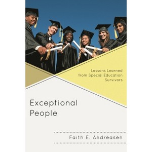 Exceptional People - by  Faith E Andreasen (Paperback) - 1 of 1