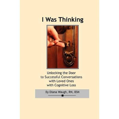 I Was Thinking - by  Diana Waugh (Paperback)