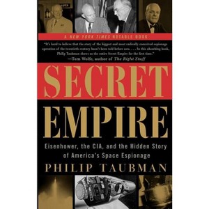 Secret Empire - by  Philip Taubman (Paperback) - 1 of 1