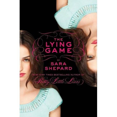 The Lying Game ( The Lying Game) (reprint) (paperback) By Sara Shepard ...