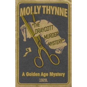 The Draycott Murder Mystery - by  Molly Thynne (Paperback) - 1 of 1