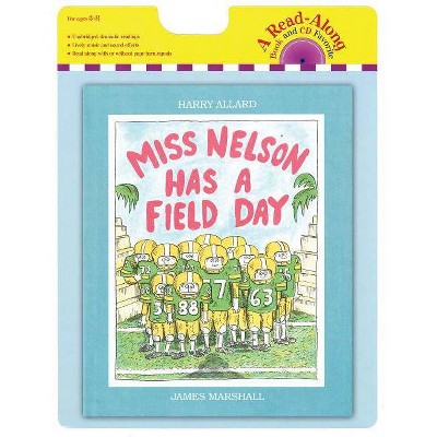 Miss Nelson Has a Field Day Book and CD - (Read-Along Book and CD Favorite) by  Harry G Allard (Mixed Media Product)