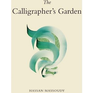 The Calligrapher's Garden - 2nd Edition (Paperback) - 1 of 1
