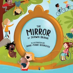 The Mirror - by  Shawn Brann (Hardcover)