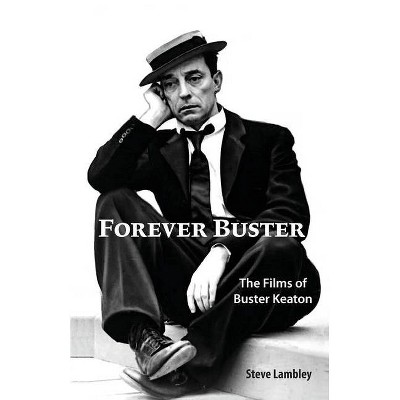 Forever Buster - by  Steve Lambley (Paperback)