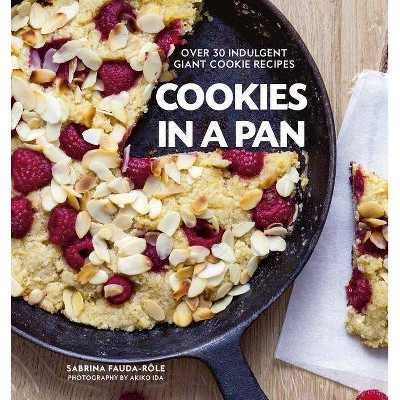 Cookies in a Pan - by  Sabrina Fauda-Role (Hardcover)