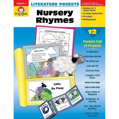 Nursery Rhymes - (Literature Pockets) by  Evan-Moor Educational Publishers (Paperback)