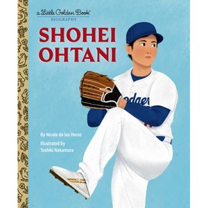 Shohei Ohtani: A Little Golden Book Biography - (Little Golden Book Biographies) by  Nicole de Las Heras (Hardcover) - 1 of 1