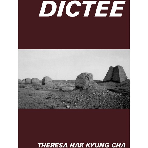 Dictee by Theresa Hak Kyung Cha