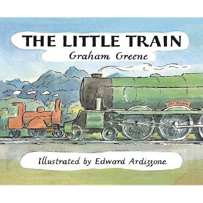 The Little Train - by  Graham Greene (Paperback)