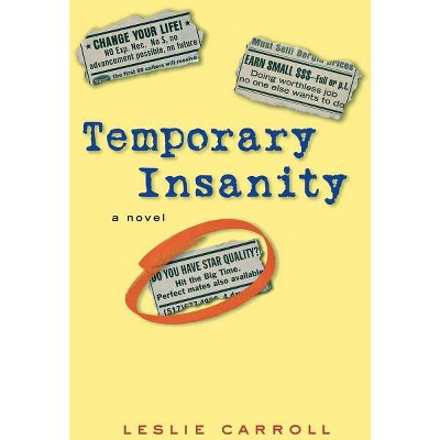 Temporary Insanity - By Leslie Carroll (paperback) : Target