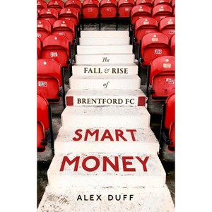 Smart Money - by  Alex Duff (Hardcover) - 1 of 1