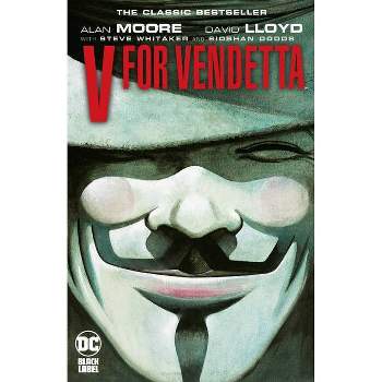 V for Vendetta - by  Alan Moore (Paperback)