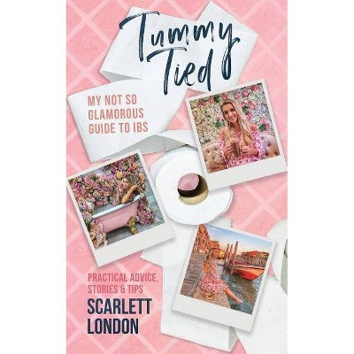  Tummy Tied - by  Scarlett London (Paperback) 