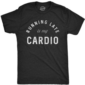 Mens Running Late Is My Cardio T shirt Funny Fitness Workout Tee - Crazy Dog Men's T Shirt - 1 of 4