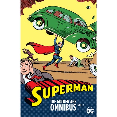 Superman: The Golden Age Omnibus Vol. 1 (2025 Edition) - by  Jerry Siegel (Hardcover)