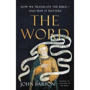 The Word - by  John Barton (Hardcover) - 1 of 1