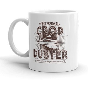 Crazy Dog T-Shirts Professional Crop Duster Funny Fart Mug Rude Farting Coffee Cup-11oz - 1 of 4