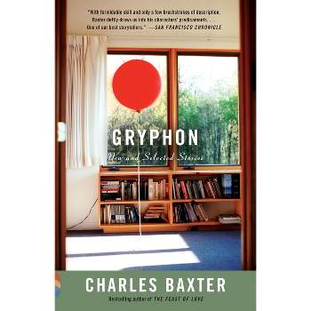 Gryphon - (Vintage Contemporaries) by  Charles Baxter (Paperback)