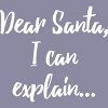 Women's Design By Humans Dear Santa, I Can Explain Christmas Funny By Jeje1982 Racerback Tank Top - 2 of 3