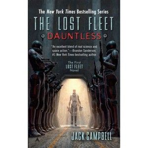 The Lost Fleet - (Lost Fleet: Beyond the Frontier) by  Jack Campbell (Paperback) - 1 of 1