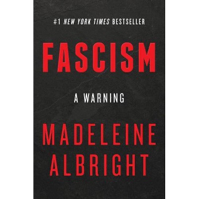  Fascism - by  Madeleine Albright (Hardcover) 