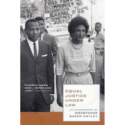 Equal Justice Under Law - by  Constance Baker Motley (Paperback)