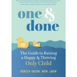 One and Done - by  Rebecca Greene (Paperback) - 1 of 1