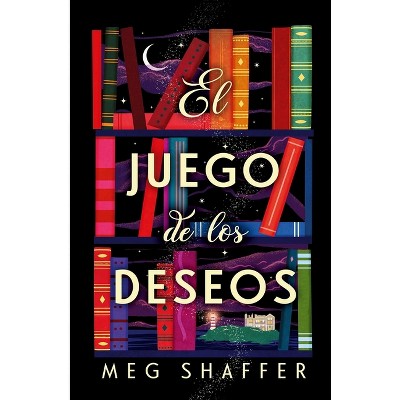 El Juego de Los Deseos - by  Meg Schaffer (Paperback)