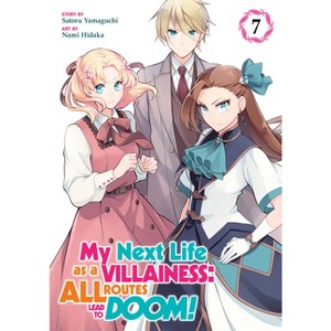 My Next Life as a Villainess: All Routes Lead to Doom! (Manga) Vol. 7 - by  Satoru Yamaguchi (Paperback) - 1 of 1