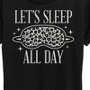 Women's - Instant Message - Lets Sleep All Day Short Sleeve Graphic T-Shirt - 2 of 4