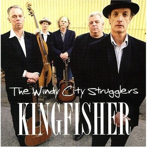 Windy City Strugglers - Kingfisher (CD) - 1 of 1