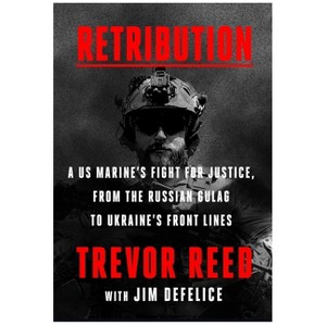 Retribution - by  Trevor Reed & Jim DeFelice (Hardcover) - 1 of 1