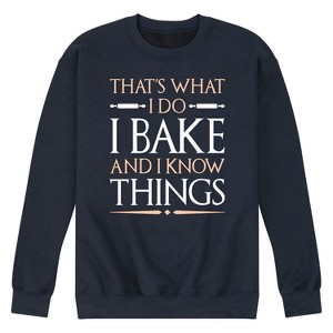 Men's - Instant Message - I Bake and I Know Things Graphic Fleece Sweatshirt - 1 of 4