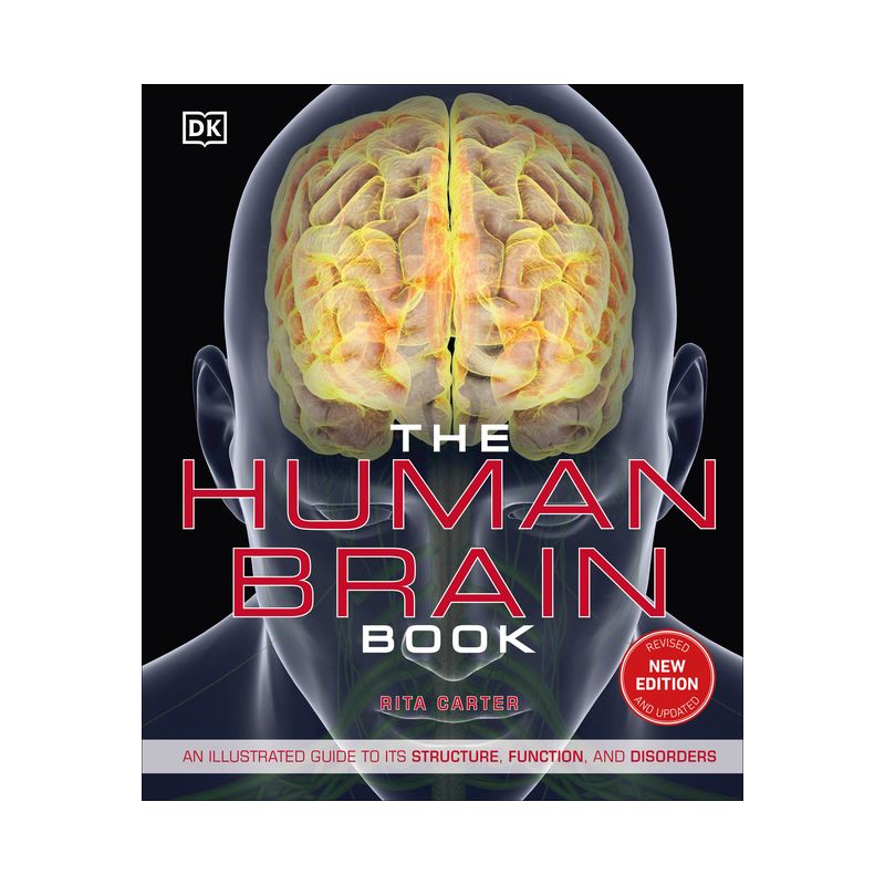 The Human Brain Book - (DK Human Body Guides) by  Rita Carter (Hardcover), 1 of 2