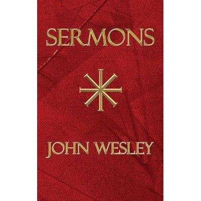 Les sermons de John Wesley - (Hardcover)