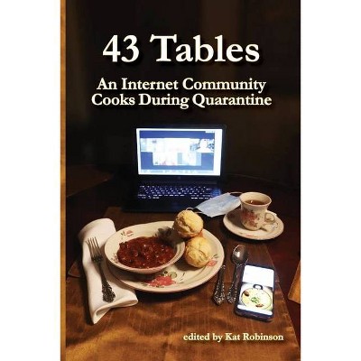 43 Tables - by  Kat Robinson (Paperback)