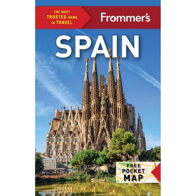 Frommer's Spain - (Complete Guide) 23rd Edition by  Peter Barron & Patricia Harris & David Lyon & Murray Steward (Paperback)