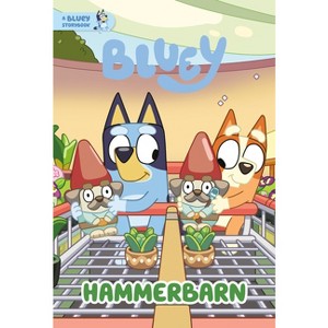 Hammerbarn: A Bluey Storybook - by Penguin Young Readers Licenses - 1 of 1