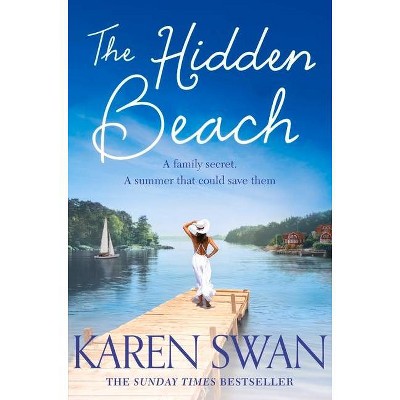 The Hidden Beach - by  Karen Swan (Paperback)