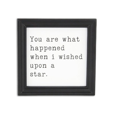 Cheung's Fairgrove Square Wood Wall Sign - You are what happened when I wished upon a star