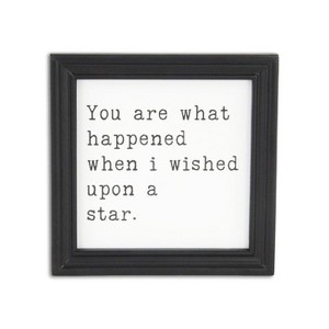 Cheung's Fairgrove Square Wood Wall Sign - You are what happened when I wished upon a star - 1 of 4