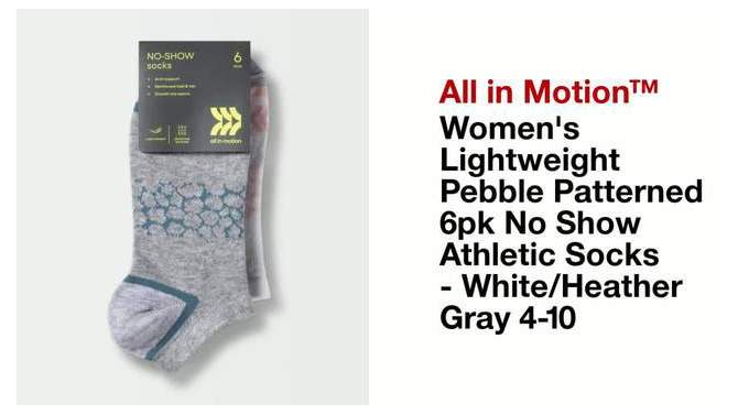Women&#39;s Lightweight Pebble Patterned 6pk No Show Athletic Socks - All In Motion&#8482; White/Heather Gray 4-10, 2 of 5, play video