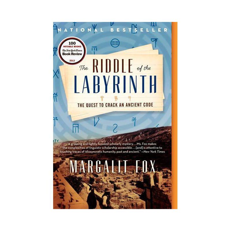 The Riddle of the Labyrinth - by  Margalit Fox (Paperback), 1 of 2