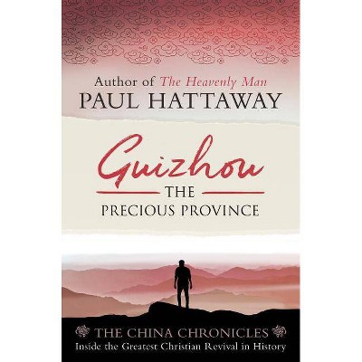 Guizhou - by  Paul Hattaway (Paperback)